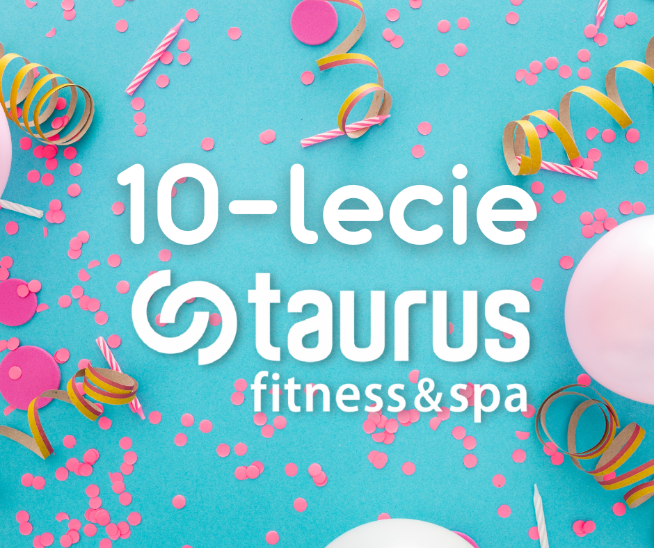 10-lecie Klubu Taurus już tuż tuż!