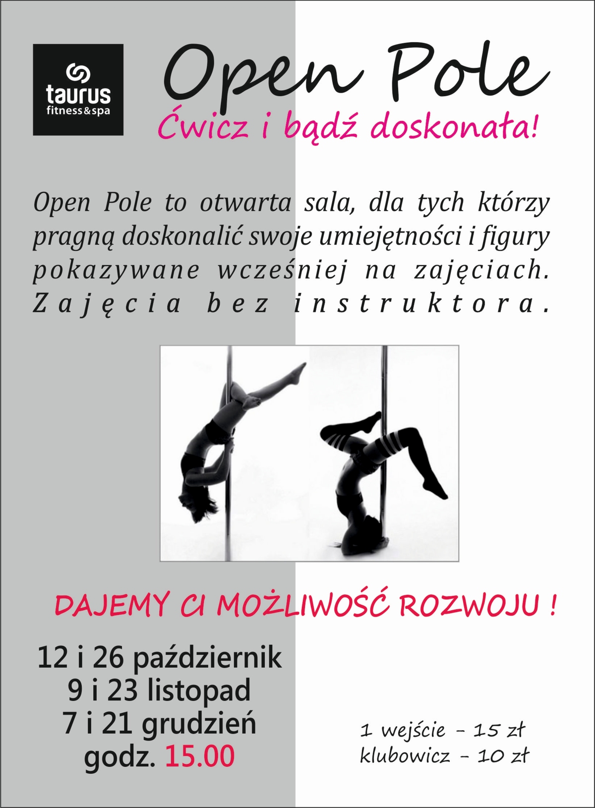 Open Pole - otwarta sala!