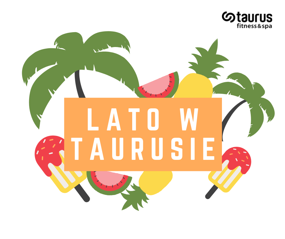 LATO W TAURUSIE