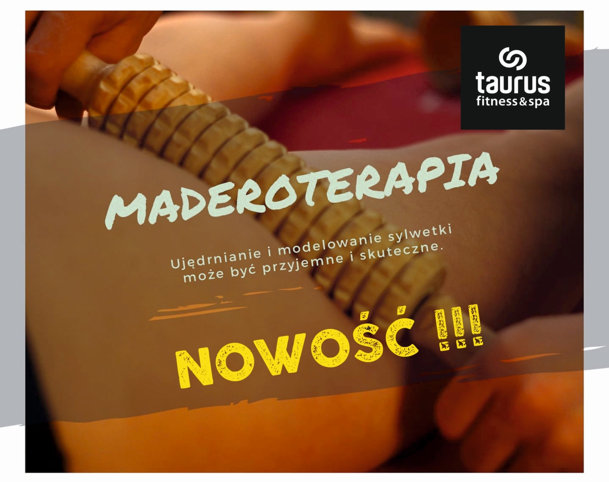 MADEROTERAPIA - nowy masaż ujędrniający !