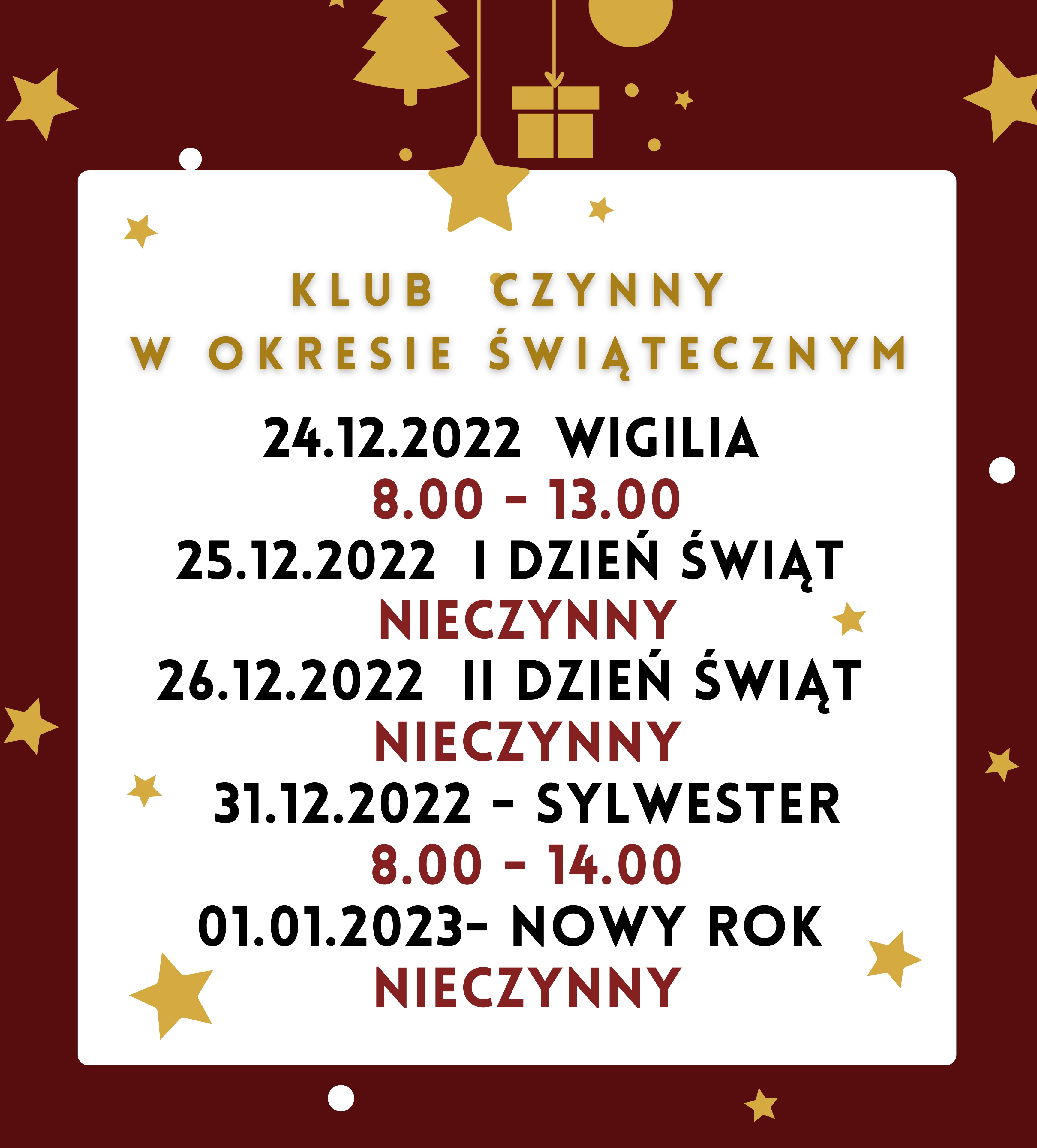 Klub czynny w okresie swiątecznym