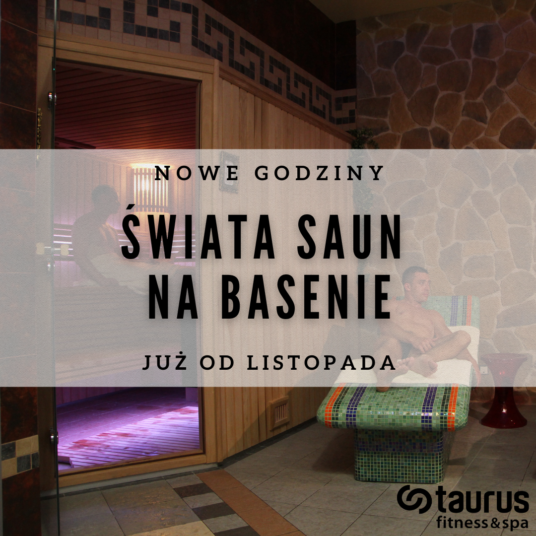 Nowe godziny otwarcia Świata Saun na basenie od listopada!