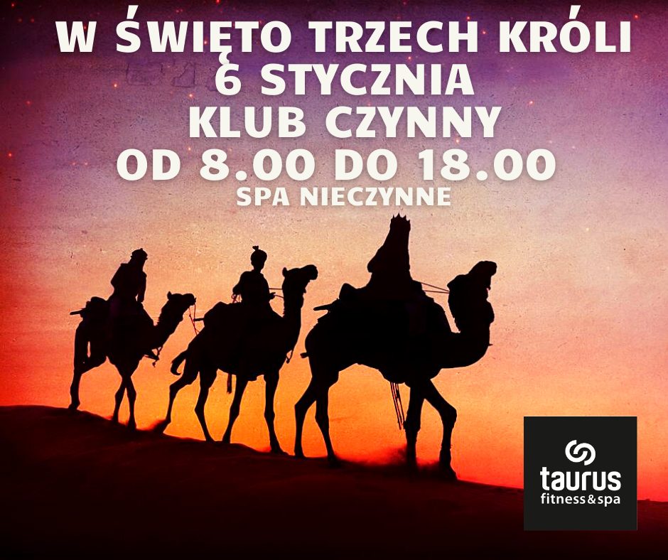 W święto Trzech Króli Klub czynny od 8:00 do 18:00