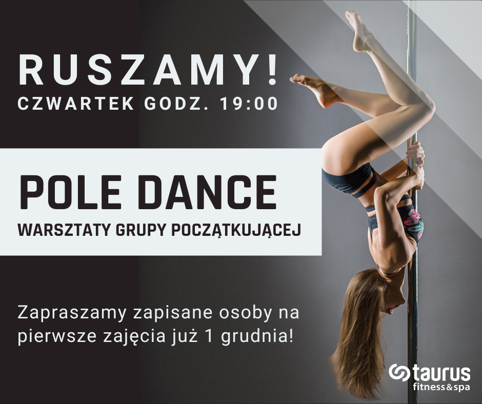 Grupa początkująca Pole Dance rusza w ten czwartek!