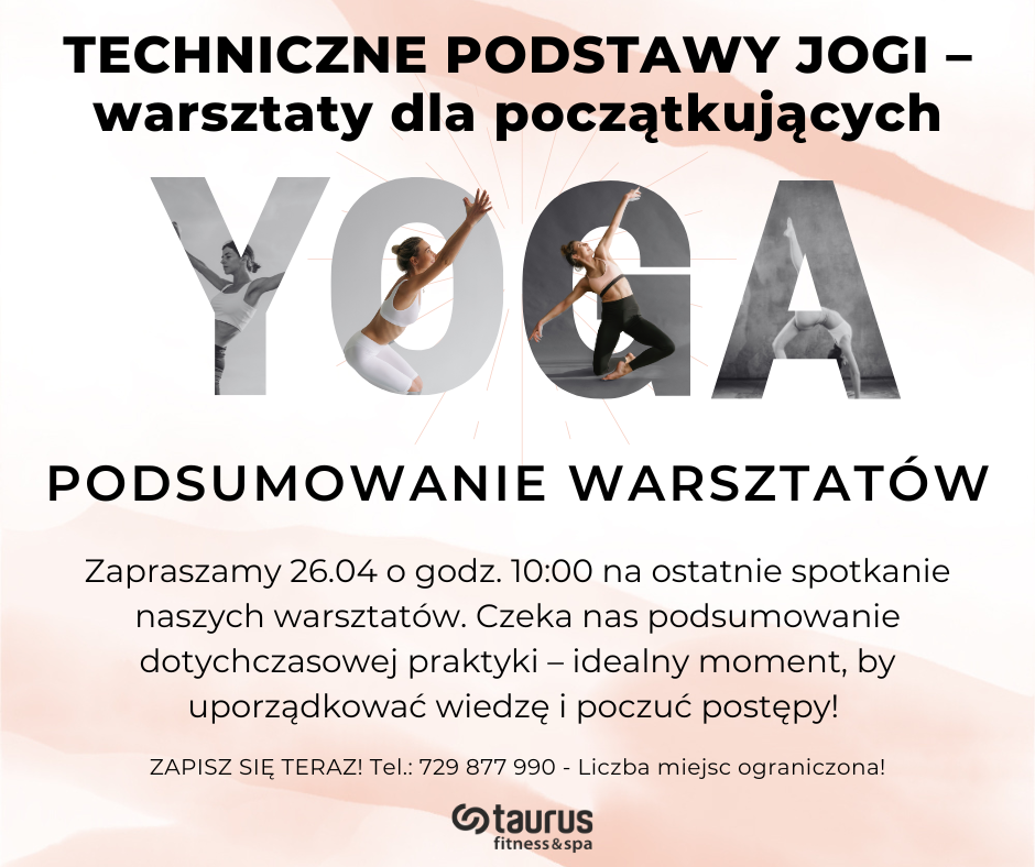 Ostatnie spotkanie warsztatów Jogi – 26.04