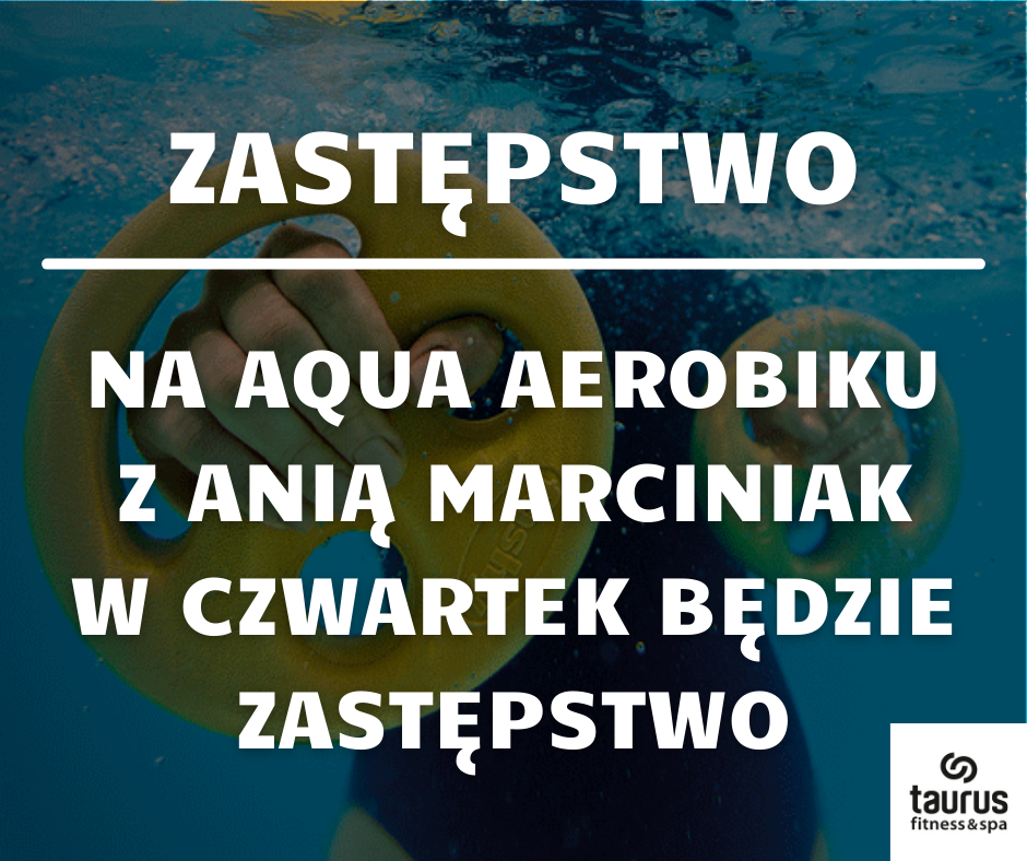 Zastępstwo na Aqua Aerobik w czwartek