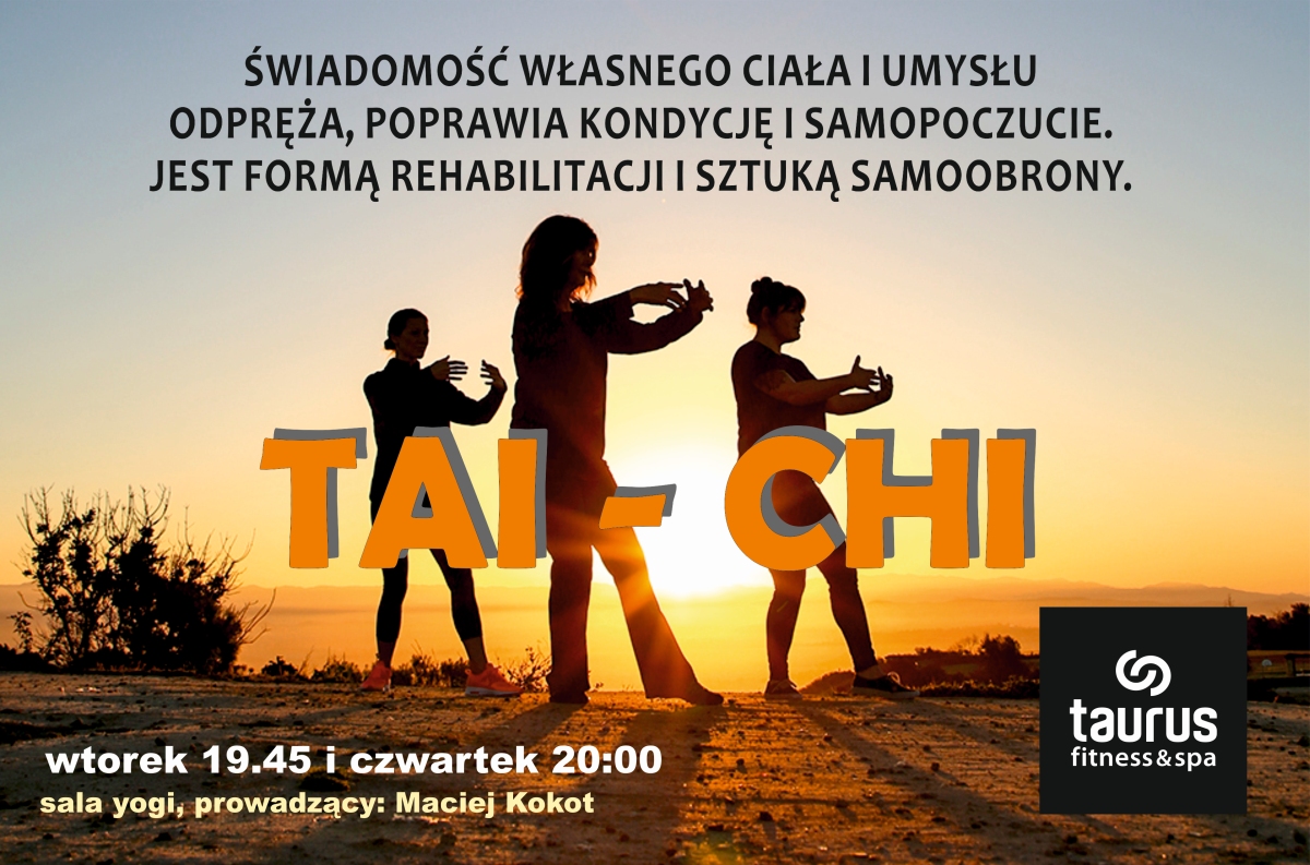 Dodatkowe zajęcia TAI CHI CHUAN